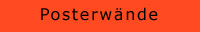 Posterwand
